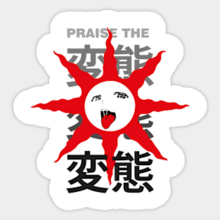 Praise The Hentai! Sticker